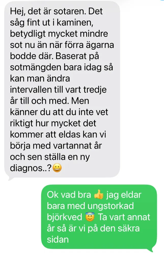 Skärmbild av ett sms från kundens sotare: mycket mindre sot i kaminen.